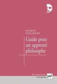 Guide de l'apprenti philosophe