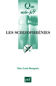 LES SCHIZOPHRENIES (5ED) QSJ 3491