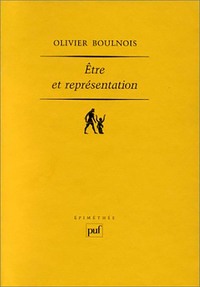 ETRE ET REPRESENTATION - UNE GENEALOGIE DE LA METAPHYSIQUE MODERNE A L'EPOQUE DE DUNS SCOT (XIIIE-XI