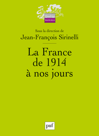 La france de 1914 a nos jours