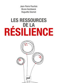 LES RESSOURCES DE LA RESILIENCE