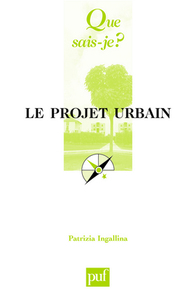 le projet urbain 3e ed qsj 3585