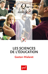 LES SCIENCES DE L'EDUCATION QSJ 1645