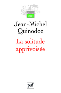 La solitude apprivoisée