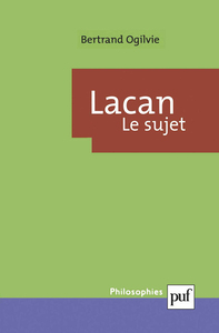 LACAN. LE SUJET - LA FORMATION DU CONCEPT DE SUJET, 1932-1949