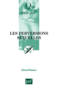 les perversions sexuelles (4e ed) qsj 2144