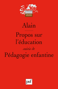 Propos sur l'éducation, suivis de Pédagogie enfantine