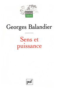 SENS ET PUISSANCE, LES DYNAMIQUES SOCIALES