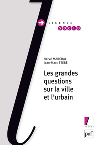 LES GRANDES QUESTIONS SUR LA VILLE ET L'URBAIN