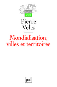 Mondialisation, villes et territoires