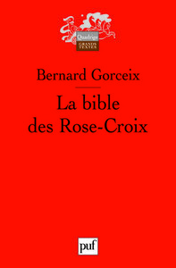 La bible des Rose-Croix