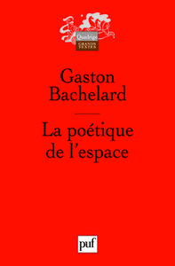 Poetique de l'espace (10e ed) (La)
