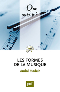 LES FORMES DE LA MUSIQUE (16ED) QSJ 478