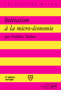 initiation a la micro economie (4e ed)