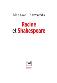 RACINE ET SHAKESPEARE