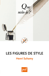 LES FIGURES DE STYLE (11ED) QSJ 1889