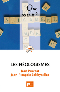 LES NEOLOGISMES (2ED) QSJ 3674