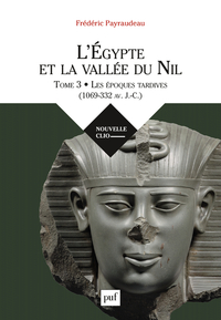 L'Égypte et la vallée du Nil. Tome 3