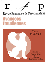 RFP. TEXTES CHOISIS N  2 - AVANCEES FREUDIENNES 1954-2009