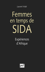 FEMMES EN TEMPS DE SIDA - EXPERIENCES D'AFRIQUE