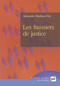 LES HUISSIERS DE JUSTICE