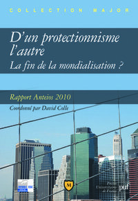 D'un protectionnisme l'autre