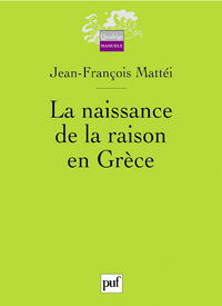La naissance de la raison en Grèce