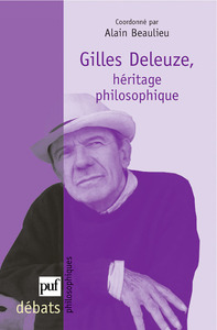 Gilles Deleuze. Héritage philosophique