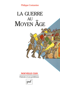 La guerre au Moyen Âge