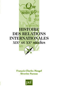 Histoire des relations internationales, XIXe et XXe siècles