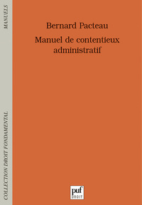 Manuel de contentieux administratif