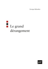 Le grand dérangement