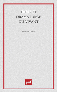 Diderot dramaturge du vivant