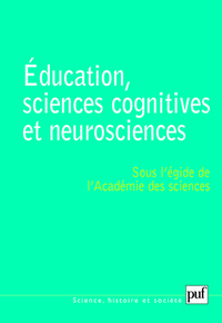 EDUCATION, SCIENCES COGNITIVES ET NEUROSCIENCES - SEMINAIRE