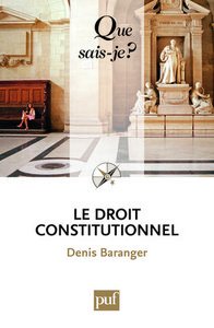 LE DROIT CONSTITUTIONNEL (4E ED) QSJ 3634