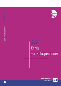 ECRITS SUR SCHOPENHAUER