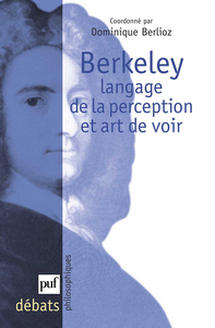 BERKELEY. LANGAGE DE LA PERCEPTION ET ART DE VOIR
