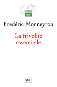 La frivolité essentielle