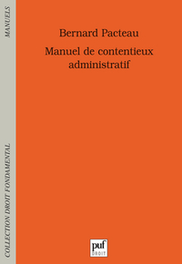 manuel de contentieux administratif (2e ed)