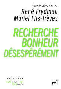 Recherche bonheur désespérément...