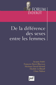 DE LA DIFFERENCE DES SEXES ENTRE LES FEMMES