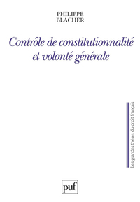 Contrôle de constitutionnalité et volonté générale