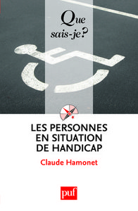 LES PERSONNES EN SITUATION DE HANDICAP (6ED) QSJ 2556