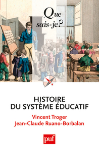 HISTOIRE DU SYSTEME EDUCATIF (2ED) QSJ 3729