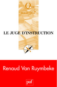 Le juge d'instruction