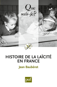 HISTOIRE DE LA LAICITE EN FRANCE (5ED) QSJ 3571