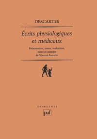Écrits physiologiques et médicaux