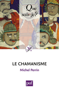 LE CHAMANISME (5ED) QSJ 2968