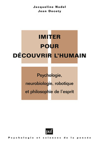 Imiter pour découvrir l'humain