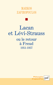 LACAN ET LEVI-STRAUSS OU LE RETOUR A FREUD, 1951-1957